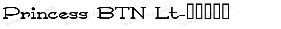 Princess BTN Lt字体转换